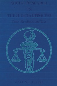 Cover Social Research in the Judicial Process