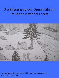 Cover Die Begegnung des Donald Shrum im Tahoe National Forest