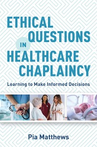 Cover Ethical Questions in Healthcare Chaplaincy