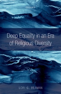 Cover Deep Equality in an Era of Religious Diversity