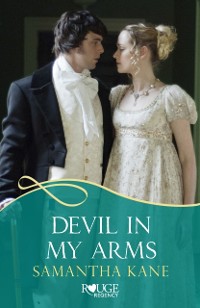Cover Devil in my Arms: A Rouge Regency Romance