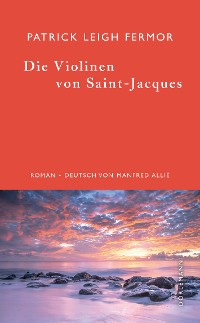 Cover Die Violinen von Saint-Jacques