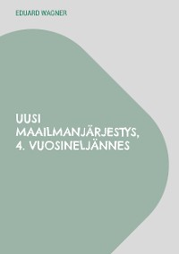 Cover Uusi maailmanjärjestys, 4. vuosineljännes