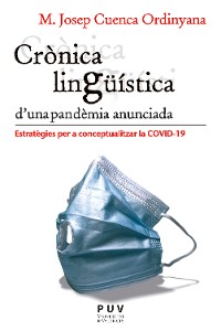 Cover Crònica lingüística d'una pandèmia anunciada
