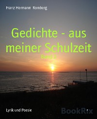 Cover Gedichte - aus meiner Schulzeit