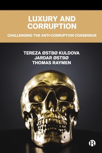 Cover Luxury and Corruption
