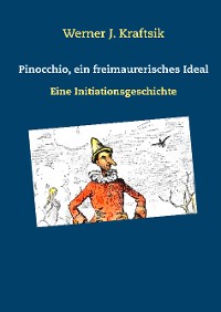 Cover Pinocchio, ein freimaurerisches Ideal