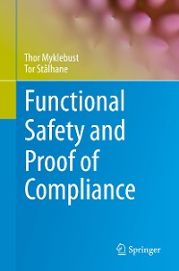 Cover Functional Safety and Proof of Compliance