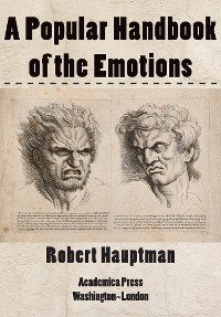 Cover A Popular Handbook of the Emotions