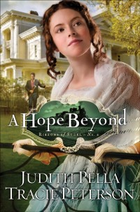 Cover Hope Beyond (Ribbons of Steel Book #2)
