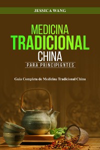 Cover Medicina Tradicional  China para Principiantes