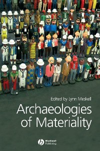 Cover Archaeologies of Materiality