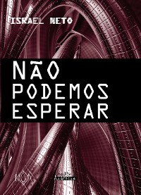 Cover Não Podemos Esperar