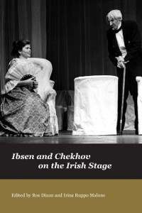 Cover Ibsen and Chekhov on the Irish Stage