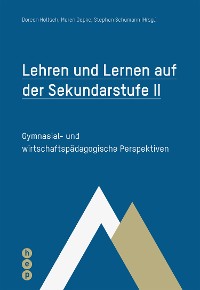 Cover Lehren und Lernen auf der Sekundarstufe II (E-Book)