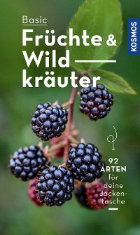 Cover BASIC Früchte und Wildkräuter