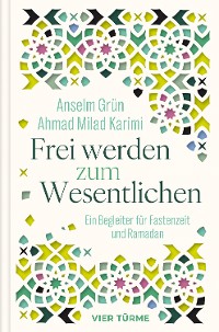 Cover Frei werden zum Wesentlichen