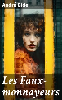 Cover Les Faux-monnayeurs