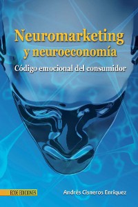 Cover Neuromarketing y neuroeconomía