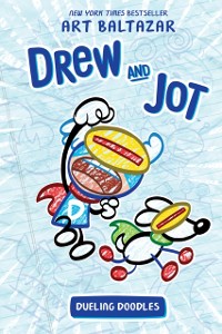 Cover Drew and Jot: Dueling Doodles