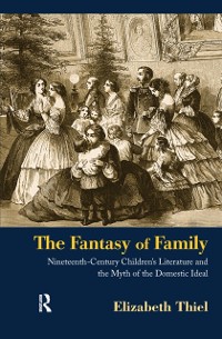 Cover The Fantasy of Family
