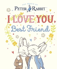 Cover Peter Rabbit I Love You Best Friend