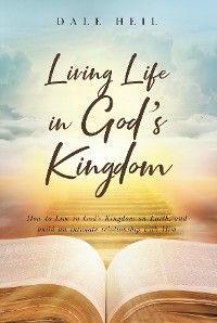 Cover Living Life in God's Kingdom