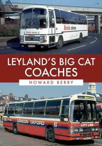 Cover Leyland''s Big Cat Coaches