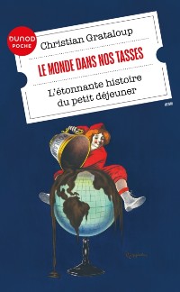 Cover Le monde dans nos tasses