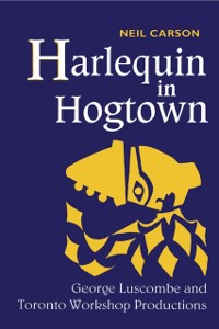 Cover Harlequin in Hogtown