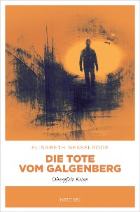 Cover Die Tote vom Galgenberg
