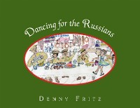 Cover Dancing for the Russians