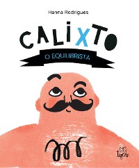 Cover Calixto, o equilibrista