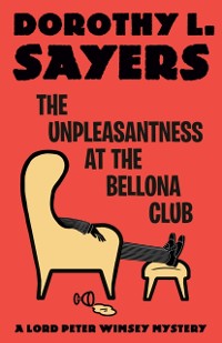 Cover Unpleasantness at the Bellona Club