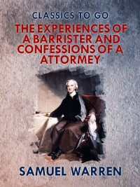 Cover Experiences of a Barrister, and Confessions of an Attorney