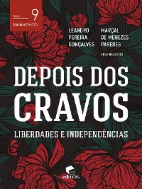 Cover Depois dos cravos: liberdades e independências