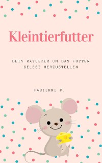 Cover Kleintierfutter