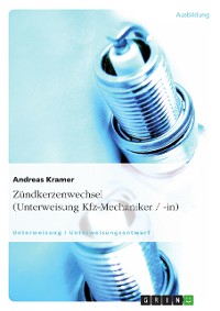 Cover Zündkerzenwechsel (Unterweisung Kfz-Mechaniker / -in)