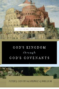 Cover God's Kingdom through God's Covenants