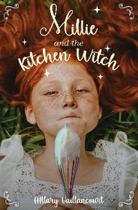 Cover Millie and the Kitchen Witch