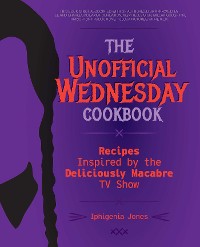 Cover Unofficial Wednesday Cookbook