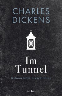 Cover Im Tunnel. Eine unheimliche Geschichte