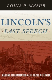 Cover Lincoln's Last Speech