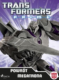 Cover Transformers – PRIME – Powrót Megatrona