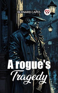 Cover A Rogue'S Tragedy