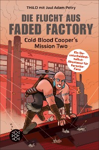 Cover Die Flucht aus Faded Factory