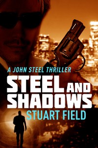 Cover Steel And Shadows