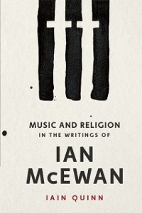 Cover Music and Religion in the Writings of Ian McEwan