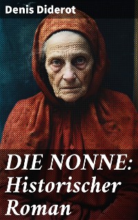 Cover DIE NONNE: Historischer Roman
