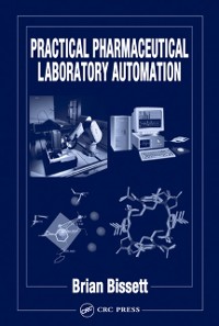 Cover Practical Pharmaceutical Laboratory Automation